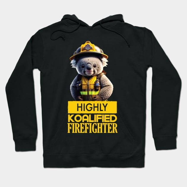 Just a Highly Koalified Firefighter Koala 2 Hoodie by Dmytro